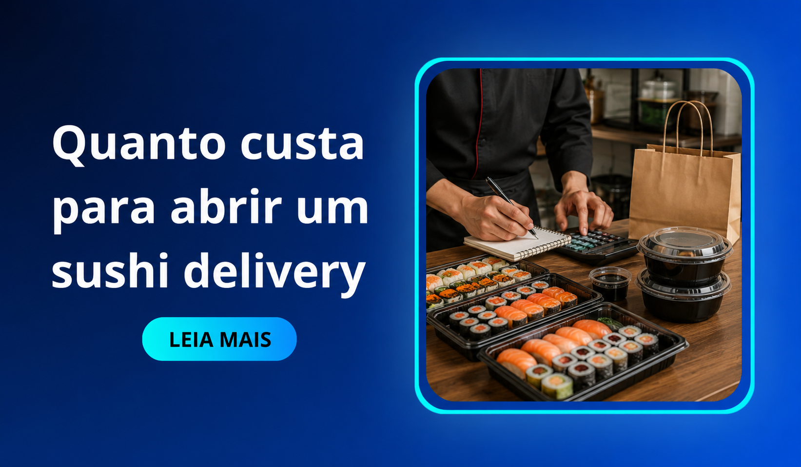 Quanto custa para abrir um sushi delivery