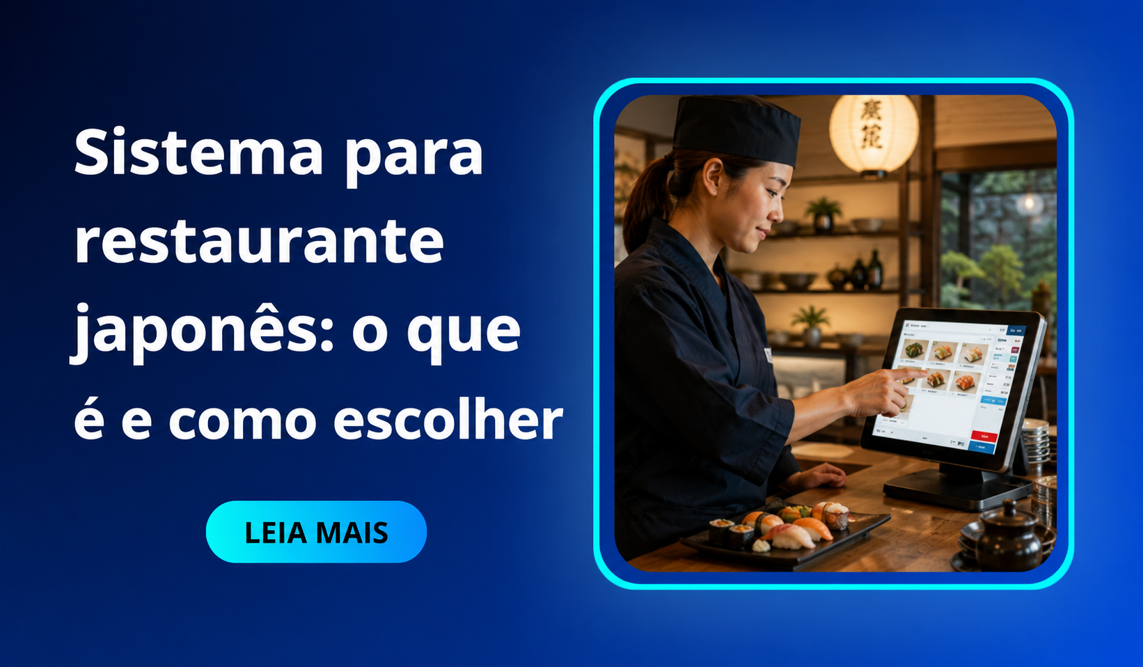 Sistema para restaurante japonês o que é e como escolher