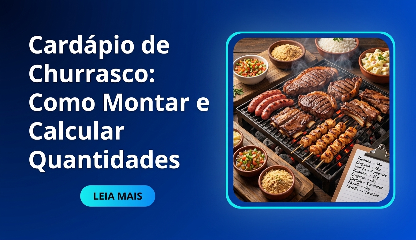 Cardápio de Churrasco Como Montar e Calcular Quantidades