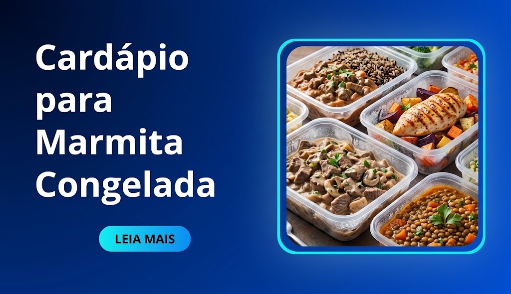 Cardápio para Marmita Congelada