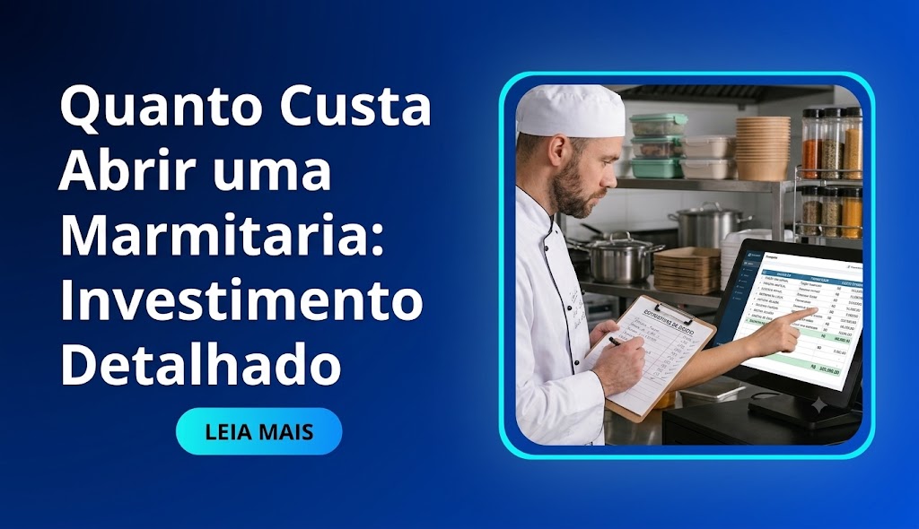 Quanto Custa Abrir uma Marmitaria